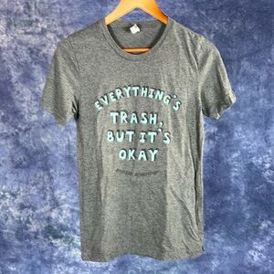 Phoebe Robinson "Everything's Trash,  But It's Okay" Gray T-Shirt